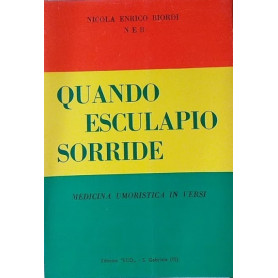 Quando Esculapio sorride. Medicina umoristica in versi