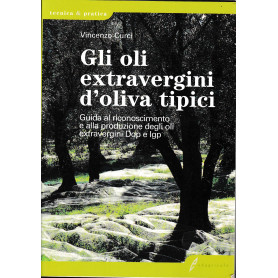 Gli oli extravergini d'oliva tipici