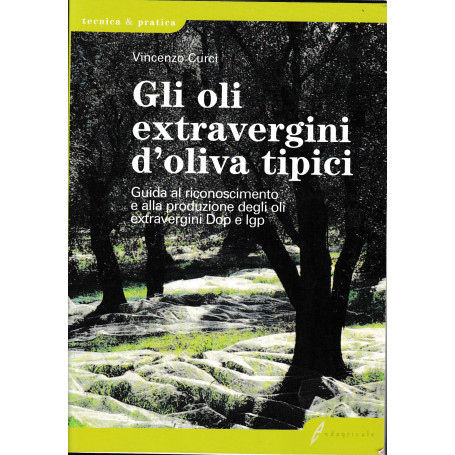 Gli oli extravergini d'oliva tipici