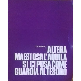 (Sdomina) Altera maestosa l'aquila si ci posa come guardia al tesoro