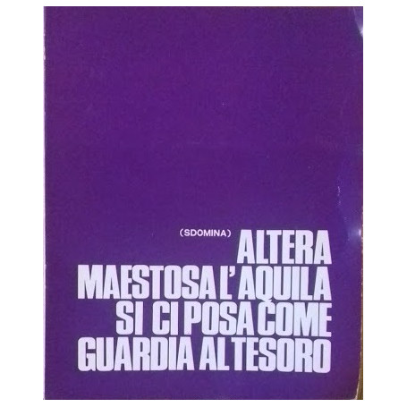 (Sdomina) Altera maestosa l'aquila si ci posa come guardia al tesoro