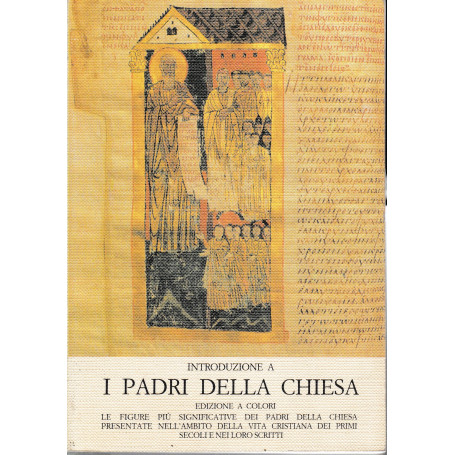 Introduzione a I Padri della Chiesa