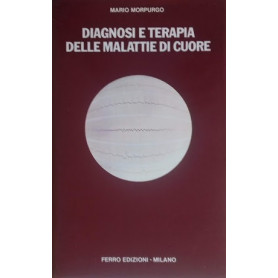 Diagnosi e terapia delle malattie di cuore