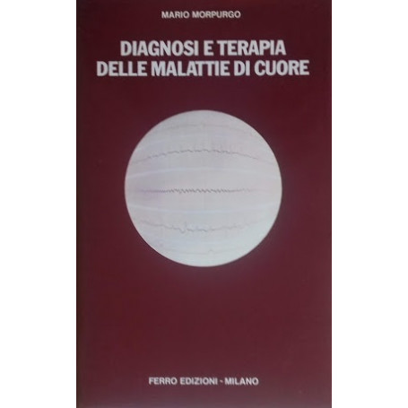 Diagnosi e terapia delle malattie di cuore