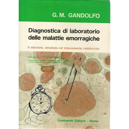 Diagnostica di laboratorio delle malattie emorragiche