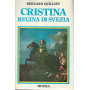 Cristina regina di Svezia