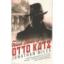 The nine lives of Otto Katz