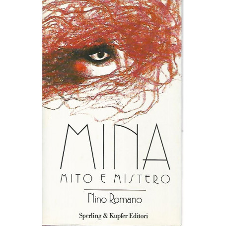 Mina. Mito e mistero