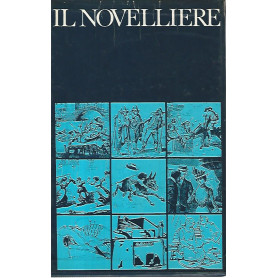 Il novelliere. Sette secoli di novelle italiane. Volumi 1-2