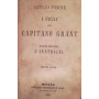 I figli del Capitano Grant. Parte II. L'Australia. Voll. III. IV.