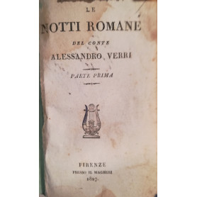 Le notti romane del conte Alessandro Verri. I. II.