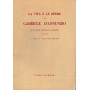 La vita e le opere di Gabriele D'Annunzio