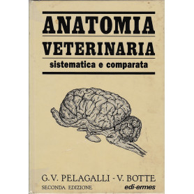 Anatomia veterinaria sistematica e comparata vol. 1