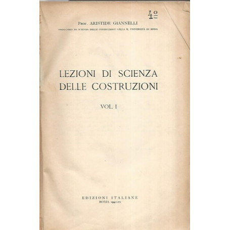 Lezioni di scienza delle costruzioni. Volume 1