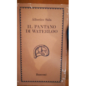 IL PANTANO DI WATERLOO