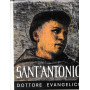 Sant'Antonio. Dottore evangelico