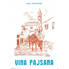 Vina pajsana. Poesie dialettali