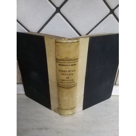 Trattato di Chirurgia Pratica . Volume III