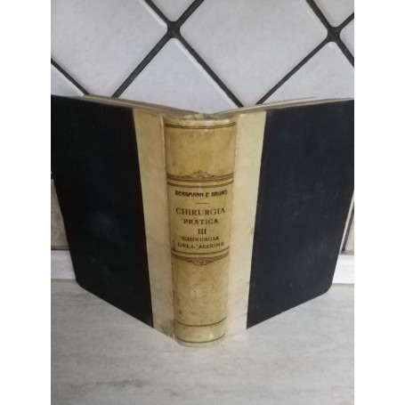 Trattato di Chirurgia Pratica . Volume III