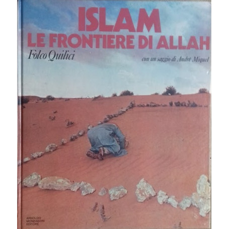 Islam. Le frontiere di Allah