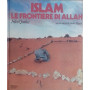 Islam. Le frontiere di Allah