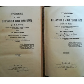 Introduzione a' libri dell'Antico e Nuovo Testamento. I. II.