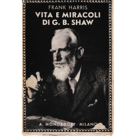 Vita e miracoli di G. B. Shaw