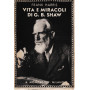 Vita e miracoli di G. B. Shaw