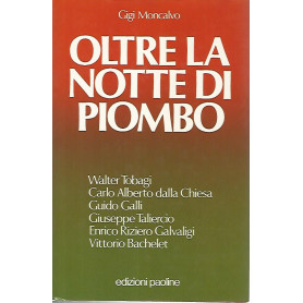 Oltre la notte di piombo