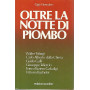 Oltre la notte di piombo