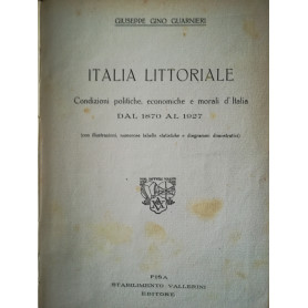 Italia Littoriale. Condizioni politiche