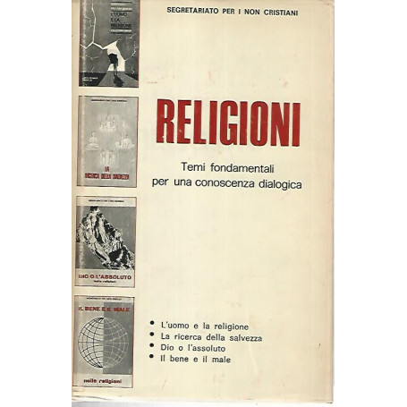 Religioni. Temi fondamentali per una conoscenza dialogica
