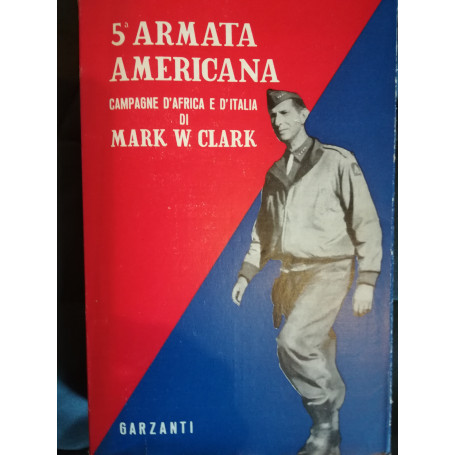 5a Armata Americana. Campagne d'Africa e d'Italia.
