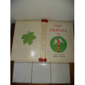 Code général des impots. texte officiel. illustration en couleurs de dubout.