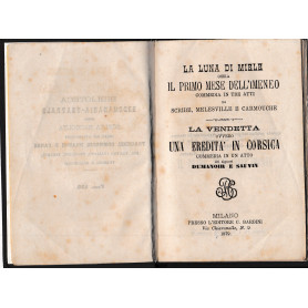 La luna di miele ossia il primo mese dell'Imeneo. Commedia in tre atti