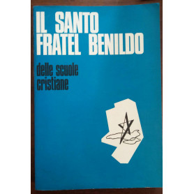 IL SANTO FRATEL BENILDO