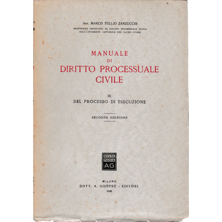 Manuale di Diritto Processuale Civile. Del processo di esecuzione vol