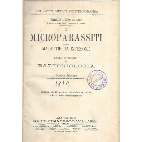 I microparassiti nelle malattie da infezione. Manuale tecnico di batteriologia