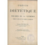 Precis de dietetique et des maladies de la nutrition