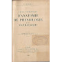 Precis elementaire d'anatomie de physiologie et de pathologie