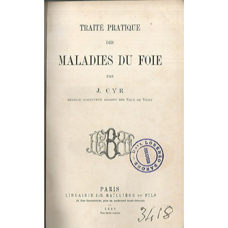 Traitè pratique des maladies du foie