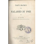 Traitè pratique des maladies du foie