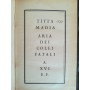 Aria dei colli fatali