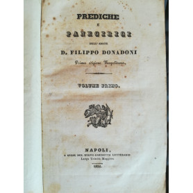 Prediche e panegirici dell'abate D. Filippo Donadoni. I. II. III.