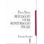 Riciclaggio usura monitoraggio fiscale