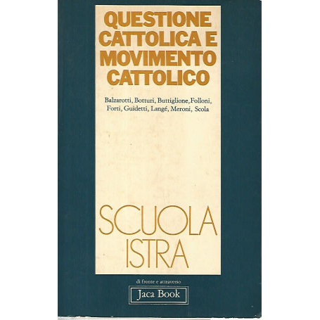 Questione cattolica e movimento cattolico