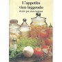 L'appetito vien leggendo. Ricette per stare insieme