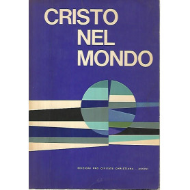 Cristo nel mondo. Volume 10