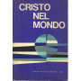Cristo nel mondo. Volume 10