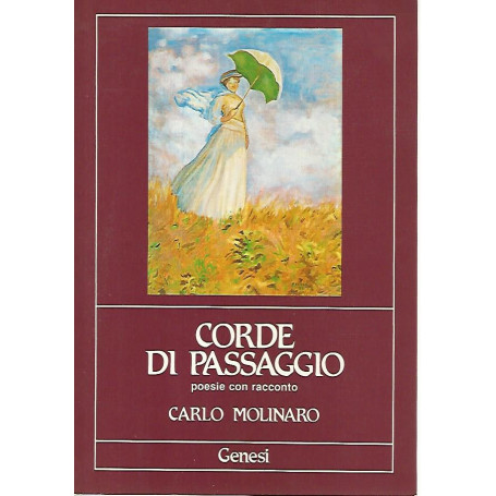 Corde di passaggio. Poesie con racconto